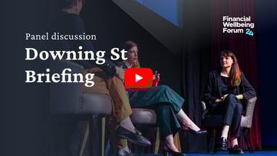 Panel discussion: Downing Street Briefing.  Financial Wellbeing Forum 24.  Three women participate in a discussion.